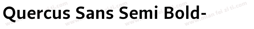 Quercus Sans Semi Bold字体转换